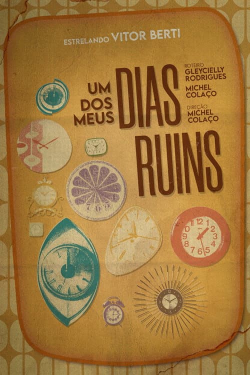 Постер: Um dos Meus Dias Ruins