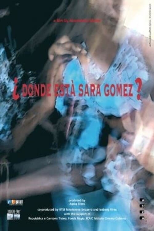 Постер: ¿Dónde está Sara Gómez?