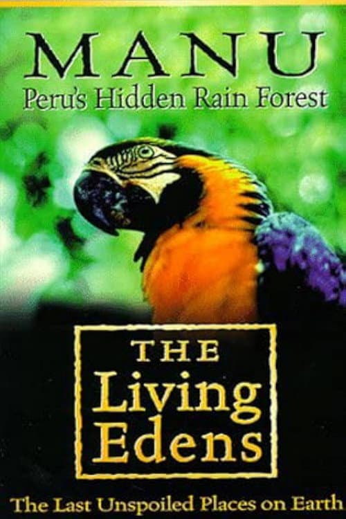 Постер: Manu: Peru's Hidden Rain Forest