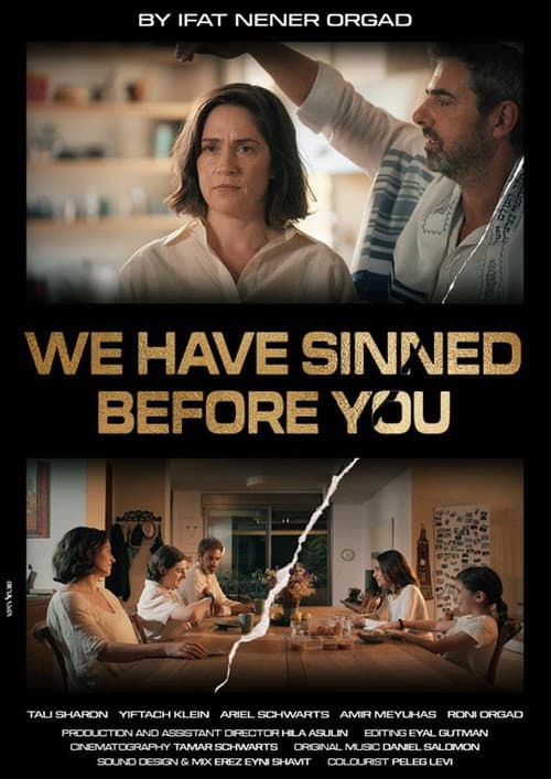 Постер: We Have Sinned Before You