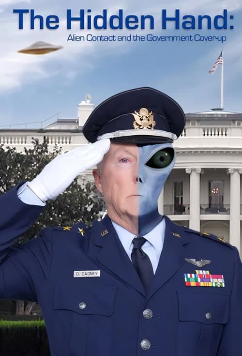 Постер: The Hidden Hand: Alien Contact and the Government Cover-up