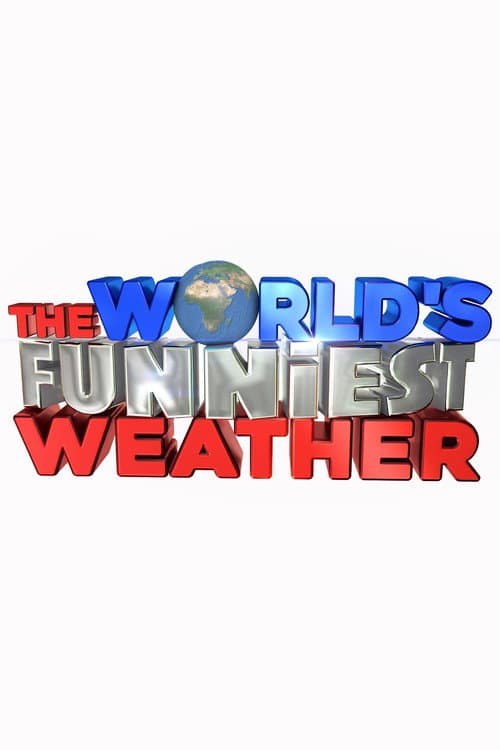 Постер: The World's Funniest Weather