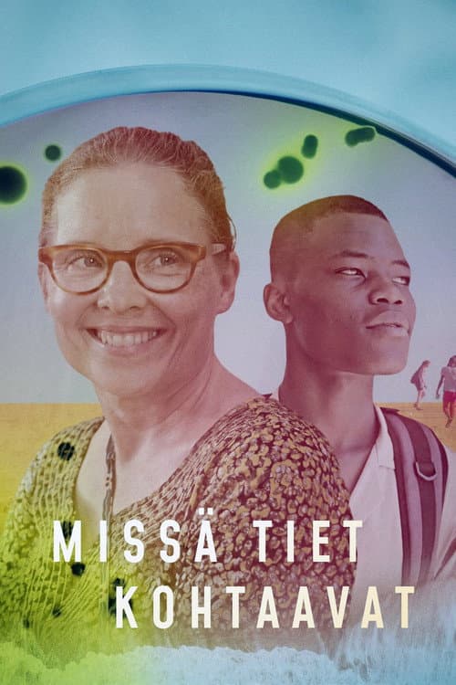 Постер: Missä tiet kohtaavat