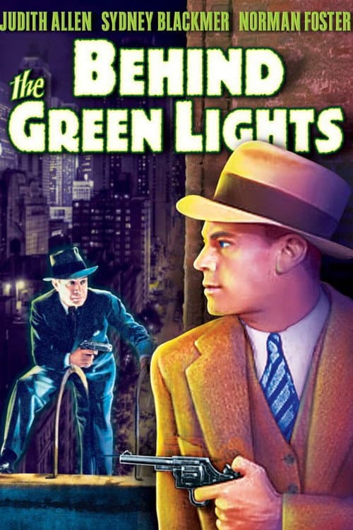 Постер: Behind the Green Lights