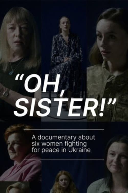 Постер: Oh, Sister!