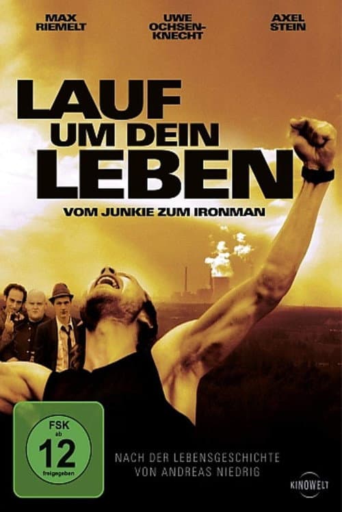 Постер: Lauf um Dein Leben - Vom Junkie zum Ironman