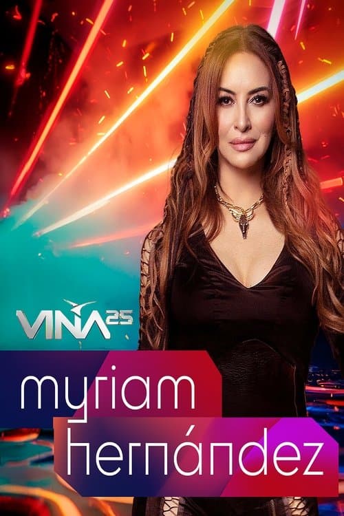 Постер: Festival de Viña del Mar 2025: Myriam Hernández
