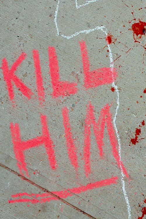 Постер: Kill Him
