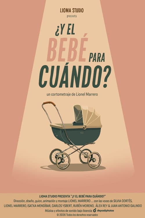Постер: ¿Y el bebé para cuándo?