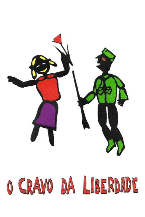 Постер: O Cravo da Liberdade