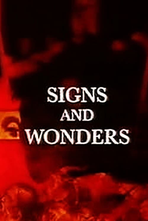 Постер: Signs and Wonders