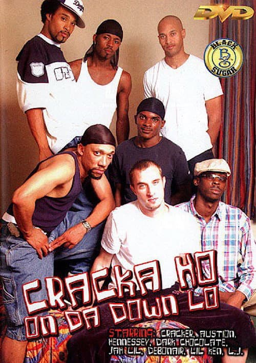 Постер: Cracka Ho on da Down Lo