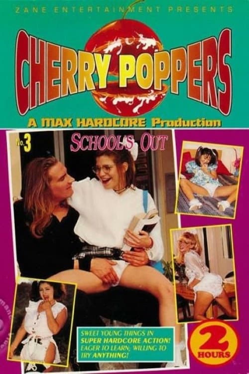Постер: Cherry Poppers 3: School's Out