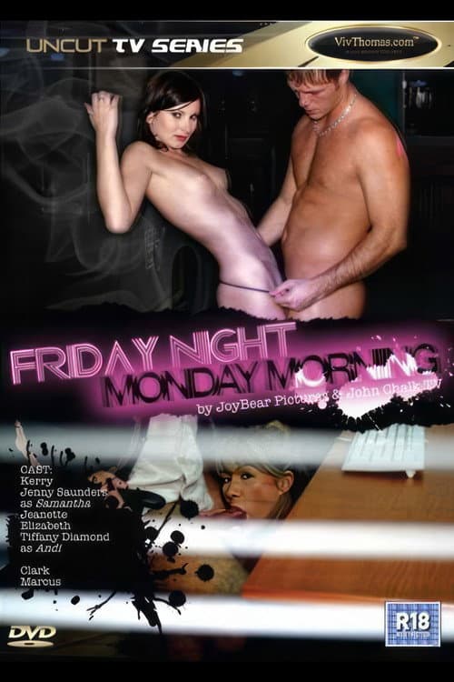 Постер: Friday Night Monday Morning