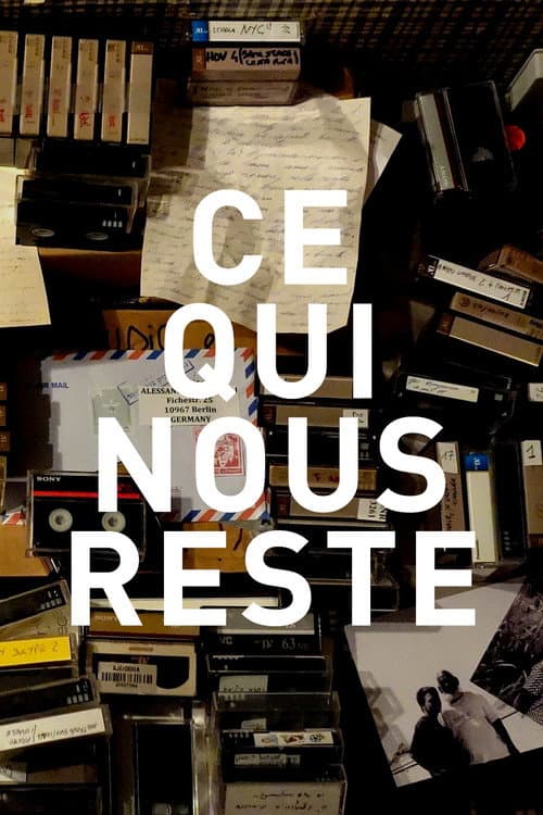 Постер: Ce qui nous reste