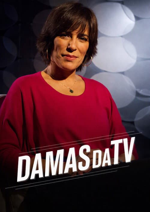 Постер: Damas da TV