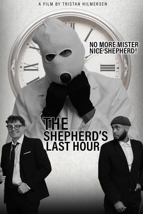 Постер: The Shepherd's Last Hour