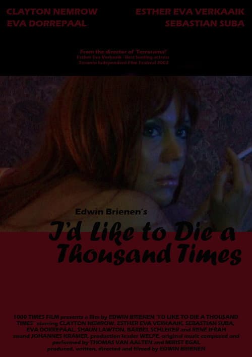 Постер: I'd Like to Die a Thousand Times