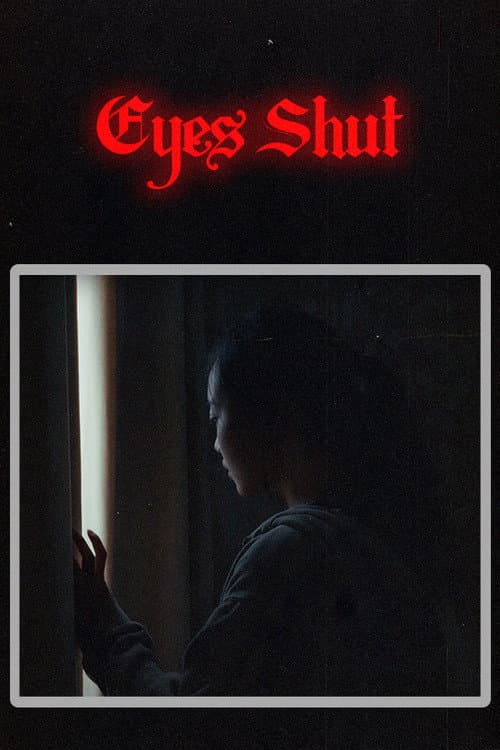 Постер: Eyes Shut