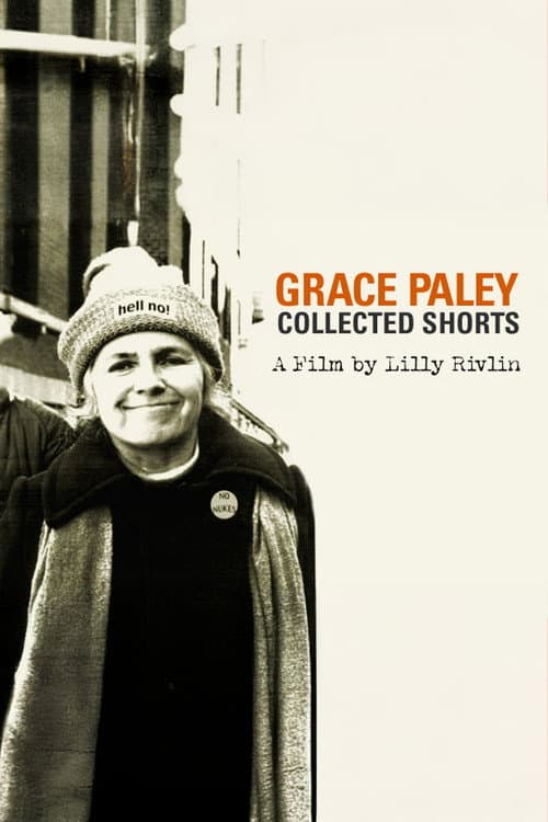 Постер: Grace Paley: Collected Shorts