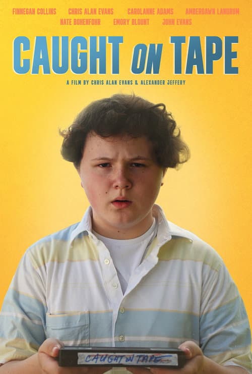 Постер: Caught On Tape