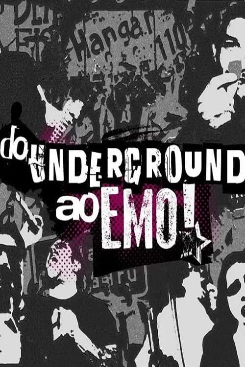 Постер: Do Underground ao Emo