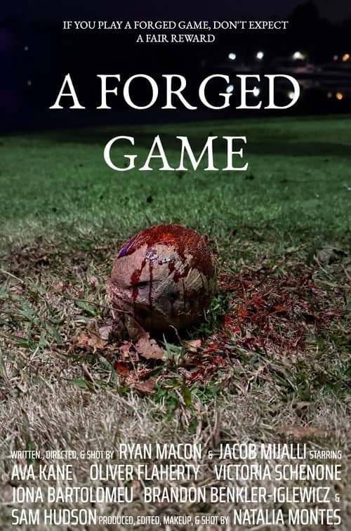 Постер: A Forged Game