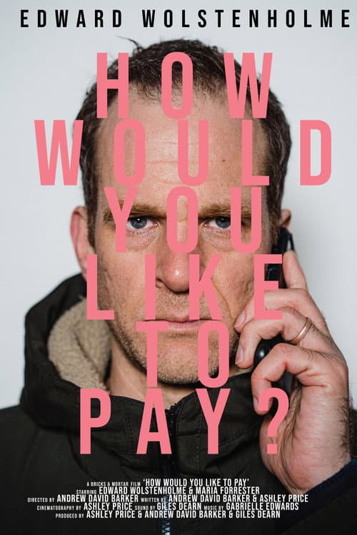 Постер: How Would You Like To Pay?