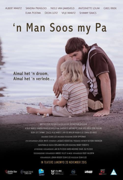 Постер: ’n Man Soos My Pa