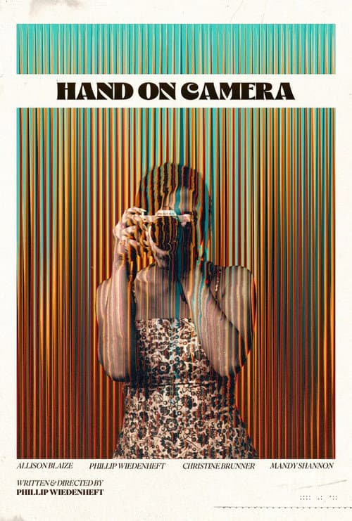 Постер: Hand On Camera