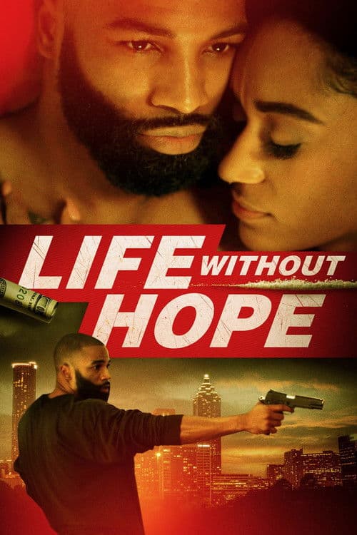 Постер: Life Without Hope
