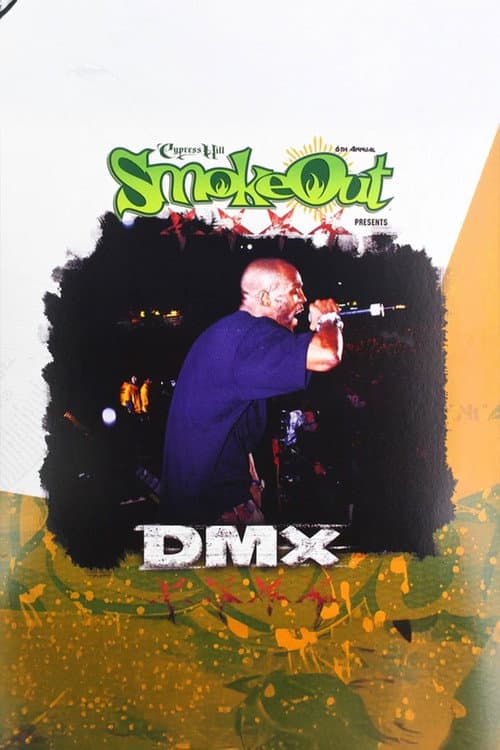 Постер: Cypress Hill Smoke Out Presents DMX