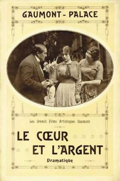 Постер: Le Cœur et l'Argent