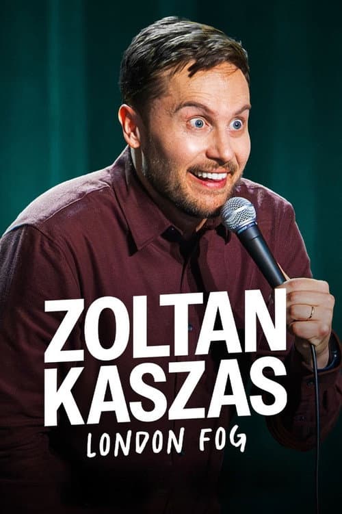 Постер: Zoltan Kaszas: London Fog