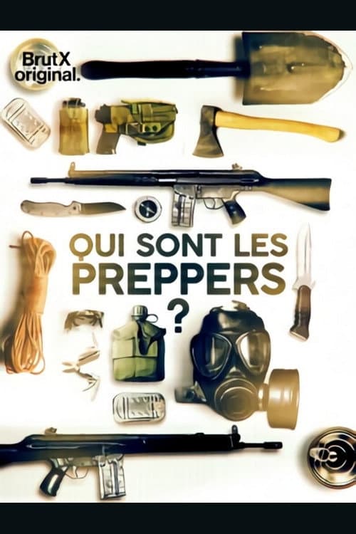 Постер: Qui sont les Preppers ?