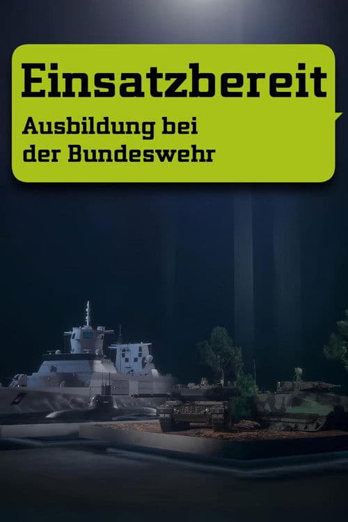 Постер: Einsatzbereit - Ausbildung bei der Bundeswehr