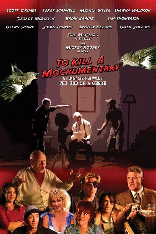 Постер: To Kill a Mockumentary