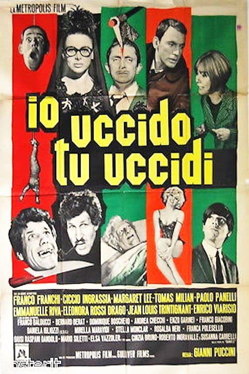 Постер: Io uccido, tu uccidi
