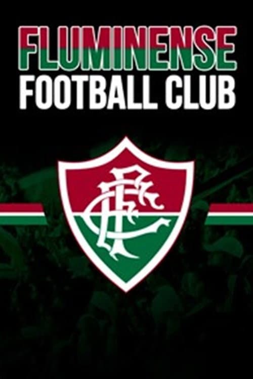Постер: Fluminense Football Club - Centenário de uma Paixão