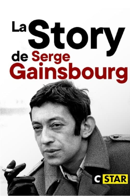 Постер: La Story de Serge Gainsbourg : Le Punchliner