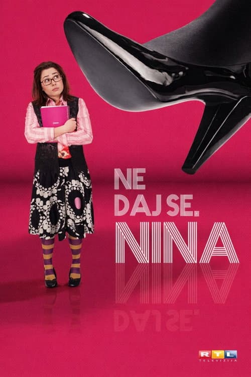 Постер: Ne daj se, Nina