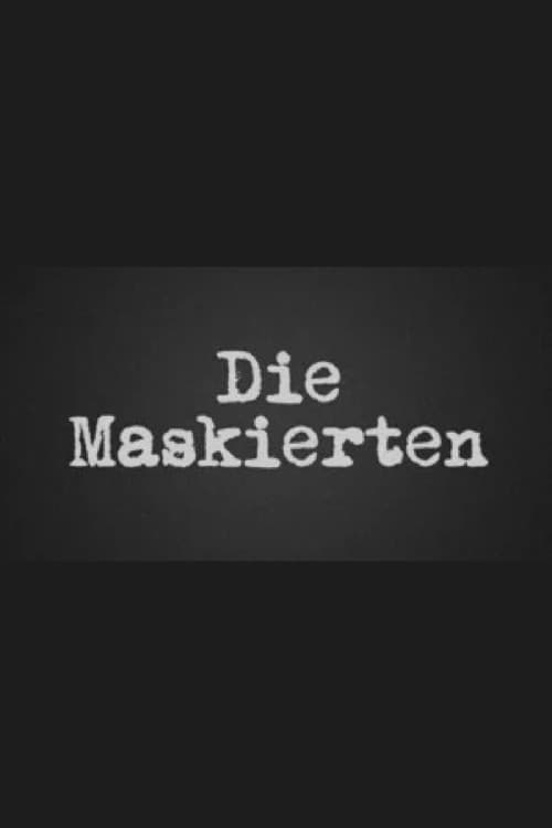 Постер: Die Maskierten