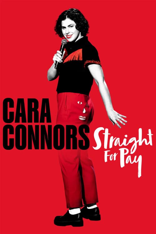 Постер: Cara Connors: Straight for Pay