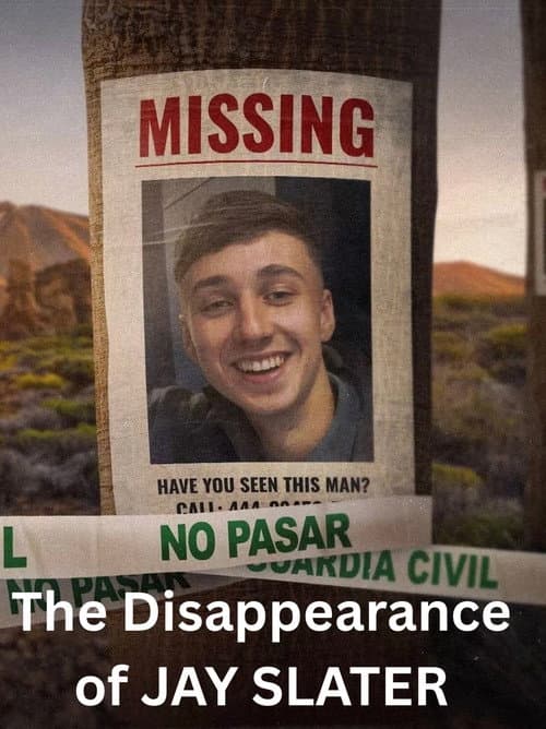 Постер: The Disappearance of Jay Slater