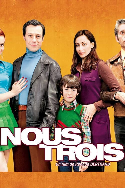 Постер: Nous Trois
