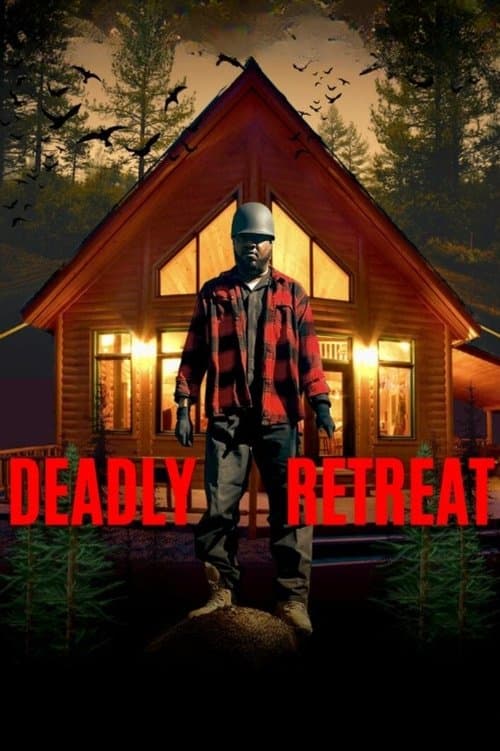 Постер: Deadly Retreat