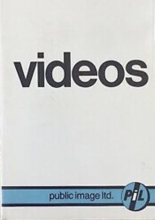 Постер: Public Image Ltd. : Videos