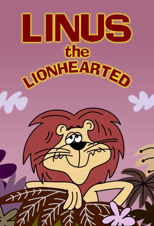 Постер: Linus the Lionhearted