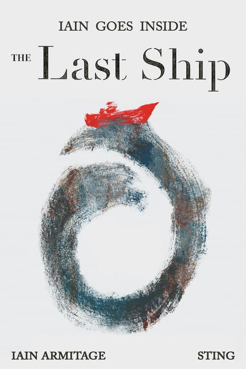 Постер: Iain Goes Inside the Last Ship