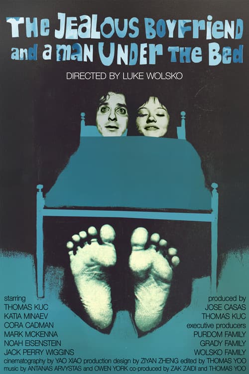Постер: The Jealous Boyfriend and a Man Under the Bed